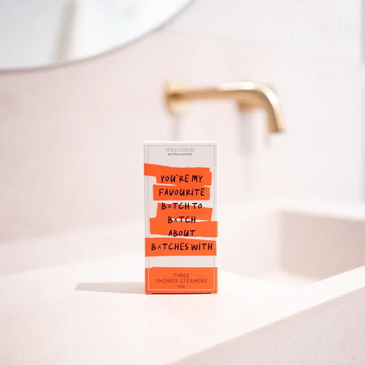 You're My Favourite B*tch - Shower Steamer Pack