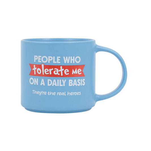 Cheeky Mug | Tolerate
