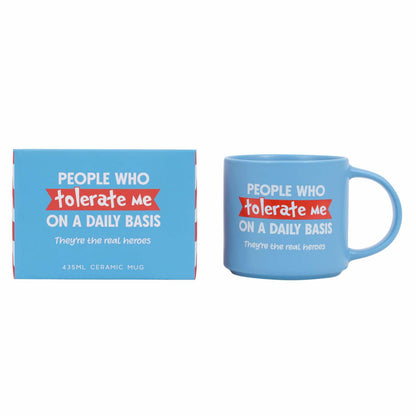 Cheeky Mug | Tolerate