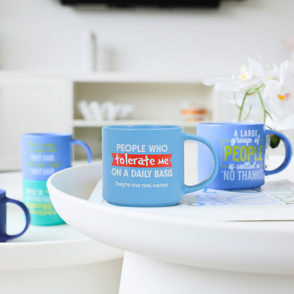 Cheeky Mug | Tolerate