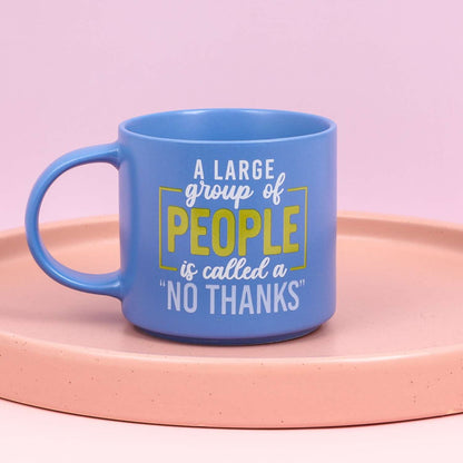 Cheeky Mug | No Thanks