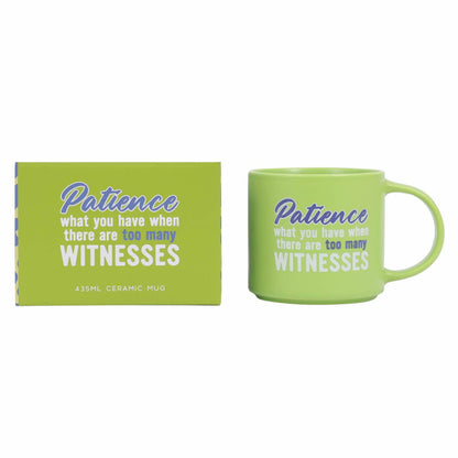 Cheeky Mug | Patience