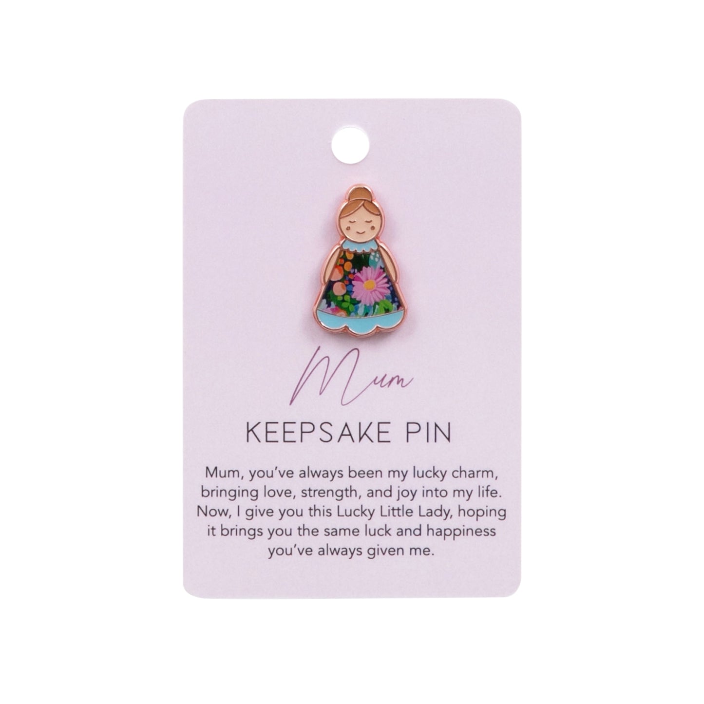 Keepsake Pin Lucky Little Ladies | Mum