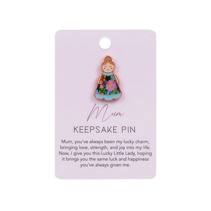 Keepsake Pin Lucky Little Ladies | Mum