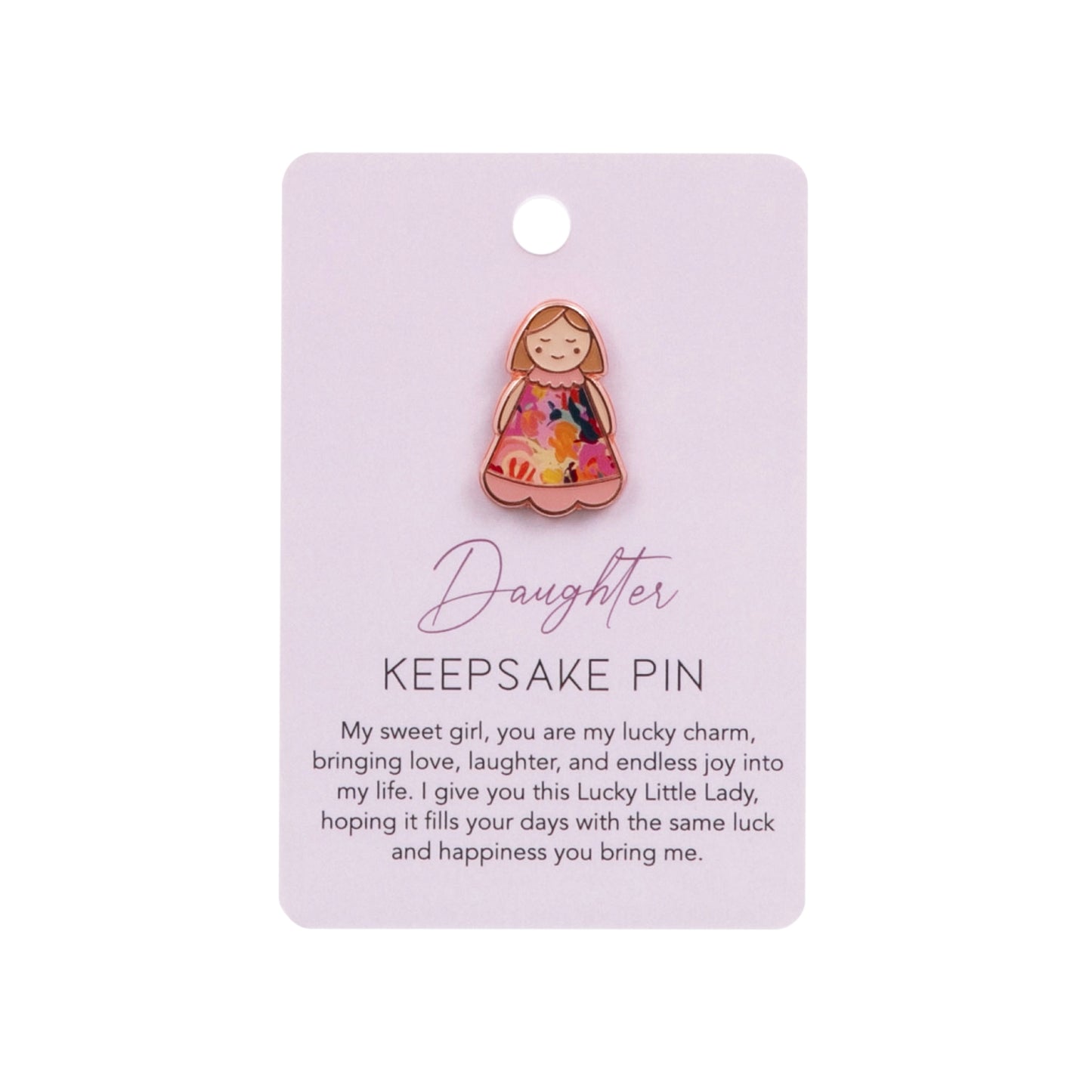 Keepsake Pin Lucky Little Ladies | Daughter