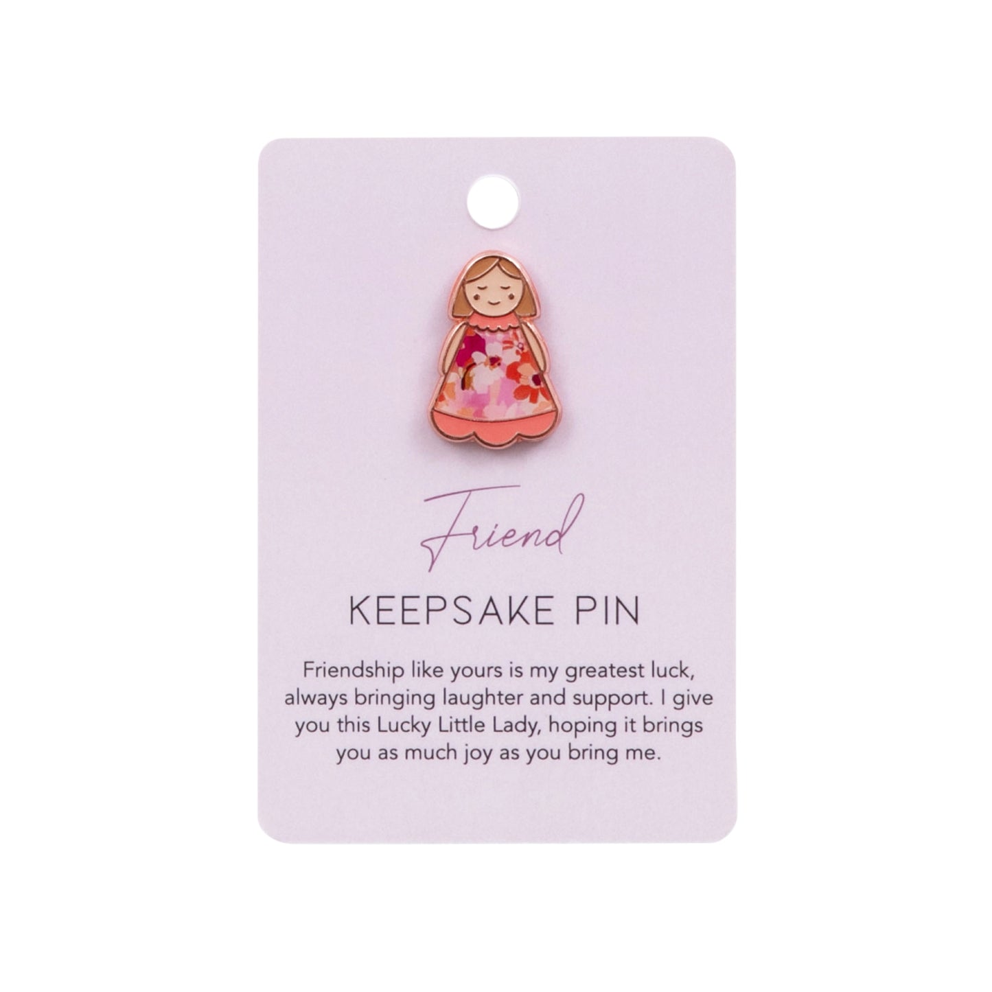 Keepsake Pin Lucky Little Ladies | Friend