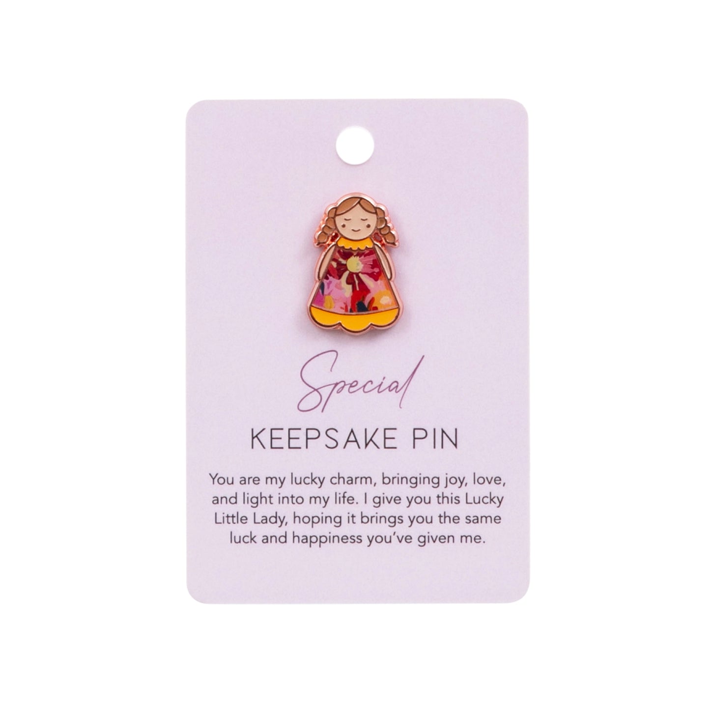Keepsake Pin Lucky Little Ladies | Special