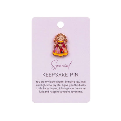 Keepsake Pin Lucky Little Ladies | Special