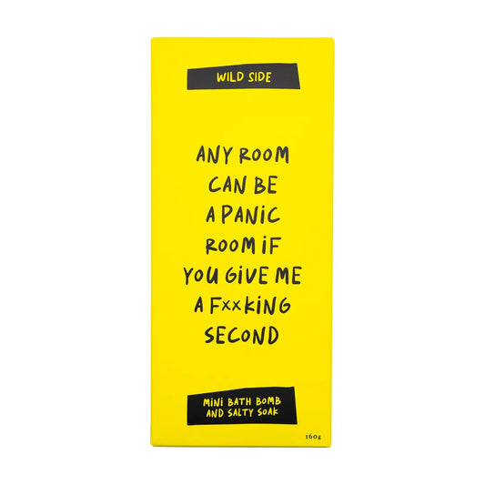 Any Room Can Be a Panic Room If You Give Me a F**king Second - Mini Bath Bomb & Salty Soak