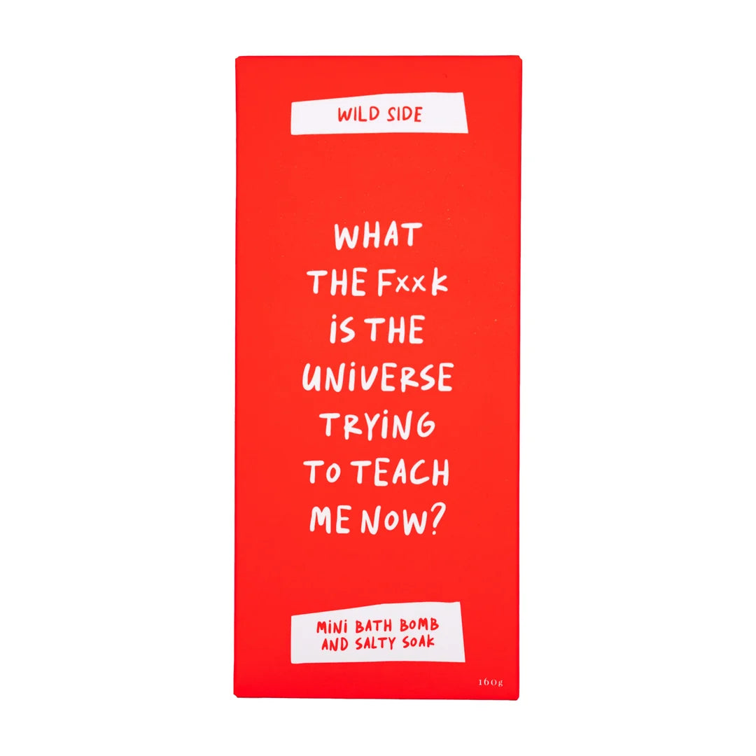 What the F**k Is the Universe Trying to Teach Me Now?  - Mini Bath Bomb & Salty Soak