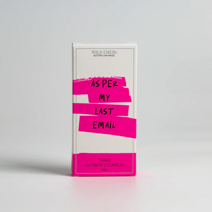 As Per My Last Email - Shower Steamer Pack