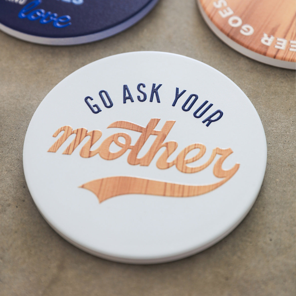 Ask Mother Coaster